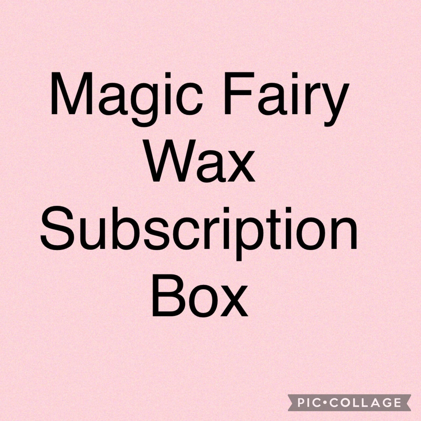 Wax Subscription box